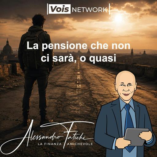 La pensione che non ci sarà, o quasi
