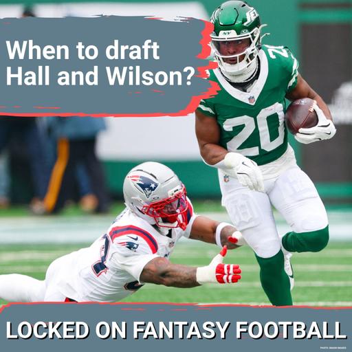 Breece Hall worth DRAFT HYPE? TRUST Garrett Wilson? MUST-KNOW fantasy takes on 2026 New York Jets