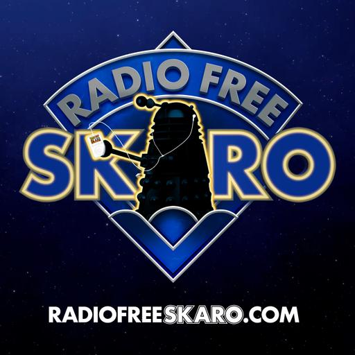 Radio Free Skaro #1071 - Minimal Editing