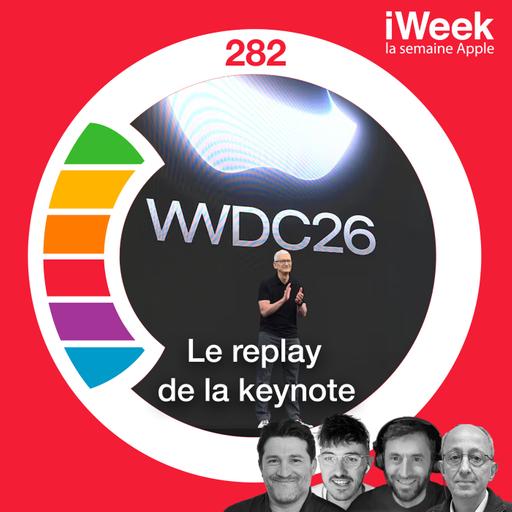 WWDC26 | iWeek LIVE spécial keynote (le replay)