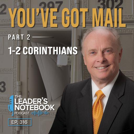 1-2 Corinthians | You've Got Mail (Part 2)