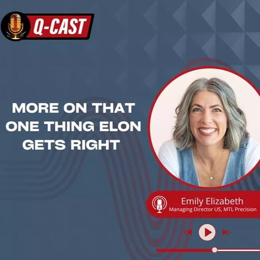 More on That One Thing Elon Gets Right