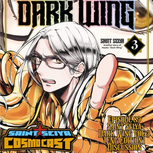 EPISODE 89: Dark Wing Vol. 3 (English version) Review