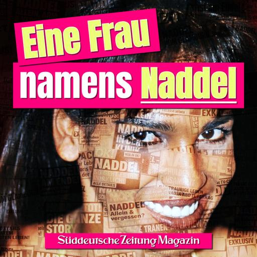 Eine Frau namens Naddel