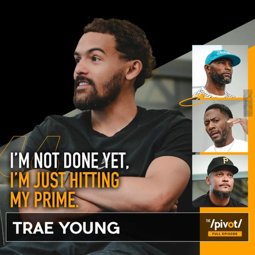 Trae Young speaks his truth, the trade that fueled him, why he left the Hawks, regrets from Atlanta's ECF run, Washington future, MSG's villain, criticism, chasing greatness, protecting family, Jalen Brunson & De'Aaron Fox.
