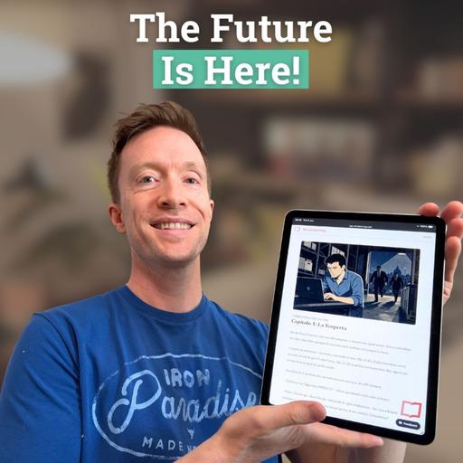 535: I created the ultimate reading app for language learners
