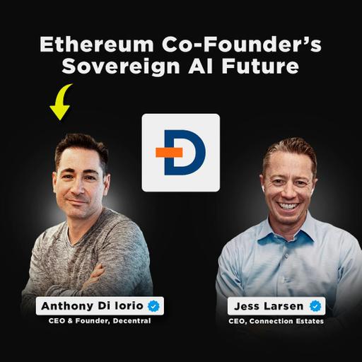 Ethereum Co-Founder's Sovereign AI Future | Anthony Di Iorio, CEO & Founder of Decentral