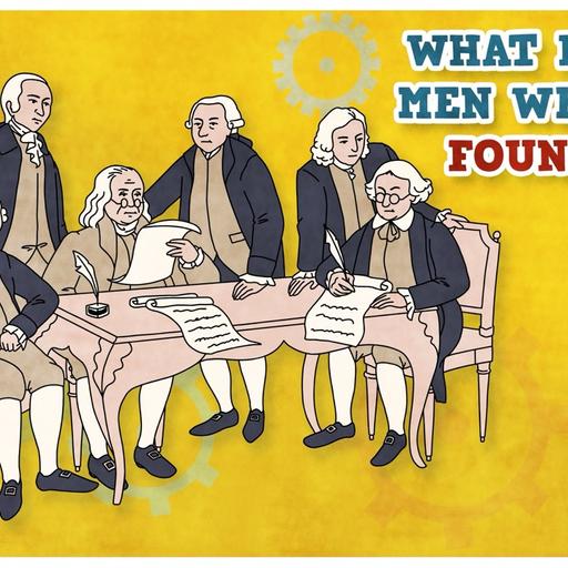 697. Why Was Moral Character So Important to the Founding Fathers?