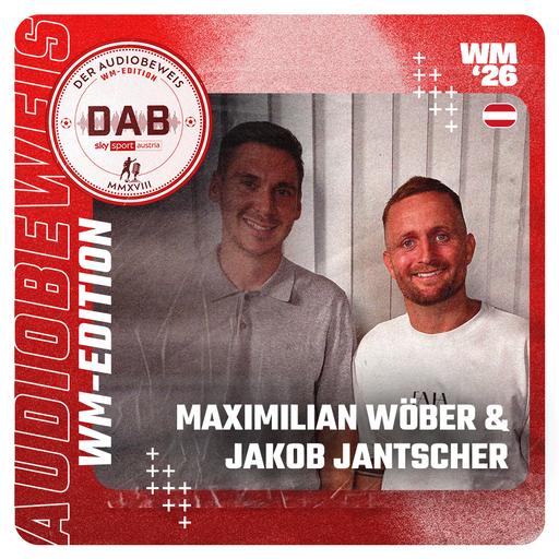 "WM-Edition" #1: Maximilian Wöber & Jakob Jantscher