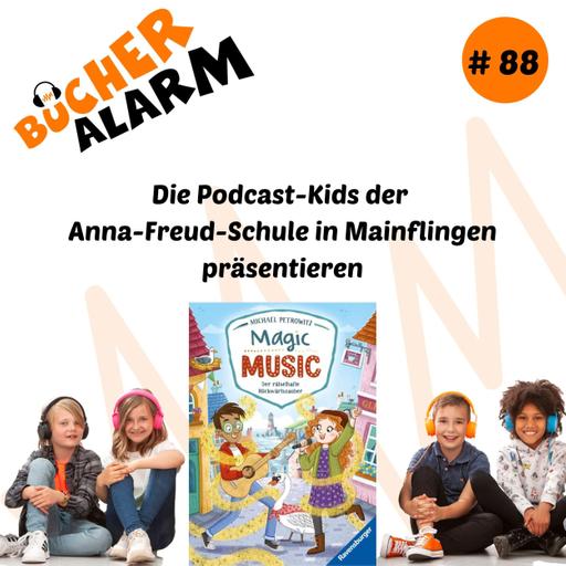 "Magic Music – Der rätselhafte Rückwärtszauber" von der Podcast-AG der Anna-Freud-Schule