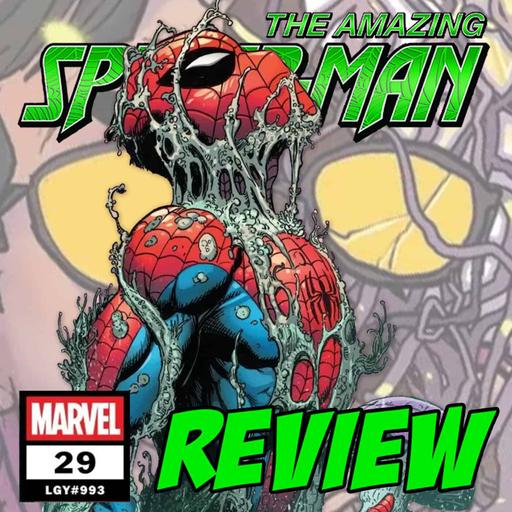 The Amazing Spider-Man (vol. 7) #29 / LGY #993 – REVIEW