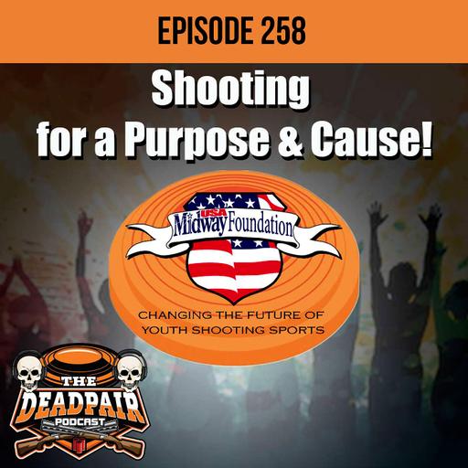 258, Sporting clays for a Purpose & Cause!