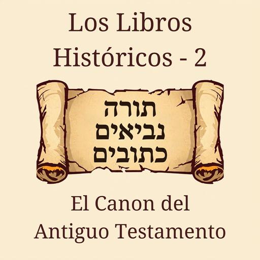 2 El Canon del Antiguo Testamento