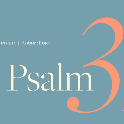 Psalm 37 | Pastor Barnabas Piper