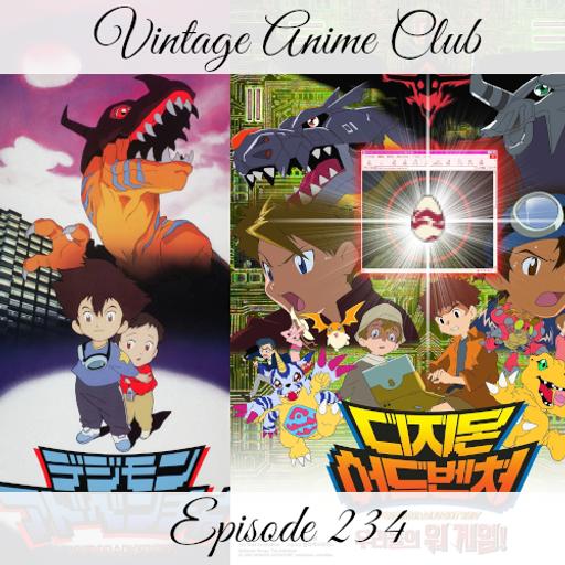 Episode 234 - Interrupted Transformation (Digimon Adventure Movies 1 & 2)