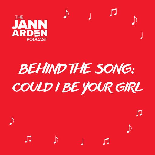 Behind the Song: Could I Be Your Girl