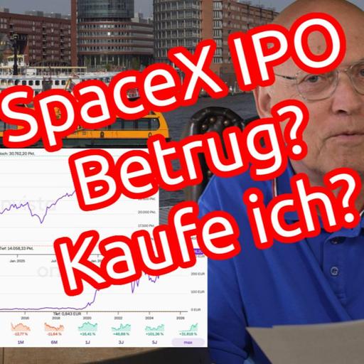 SpaceX - Größter Börsengang der Geschichte - Unternehmerische Sicht - Umsatz, Bewertung, Kurse