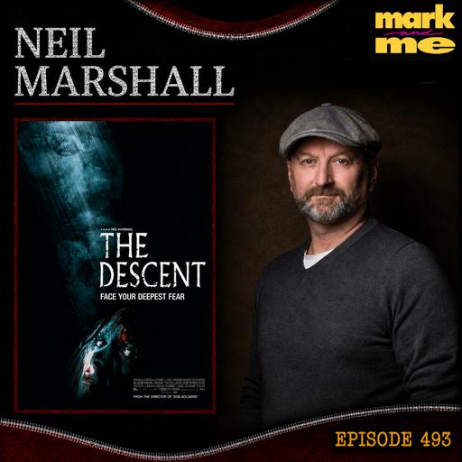 Episode 493: Neil Marshall