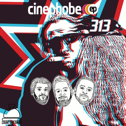 Cinephobe Ep 313: Drive Angry