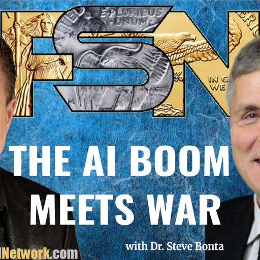 The AI Boom Meets War - Dr. Steve Bonta #6400