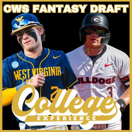 College World Series Fantasy Draft LIVE From The Homefield x 11.7 Diamond Den | The College Baseball Experience (Ep. 248)