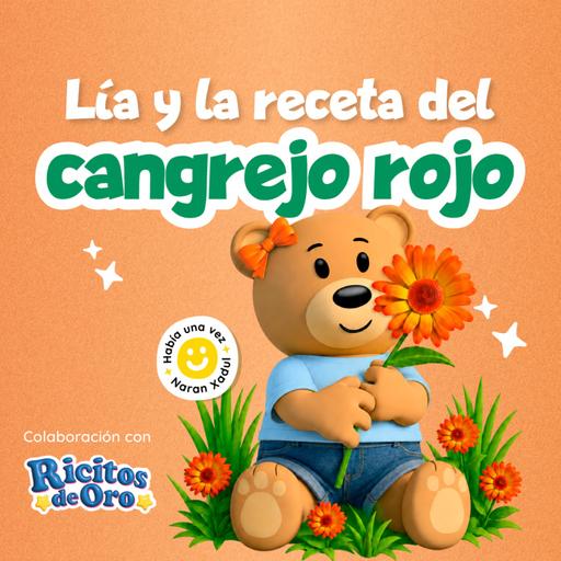 Lía y la receta del cangrejo rojo 276 | Cuentos infantiles | Cuentos de animales