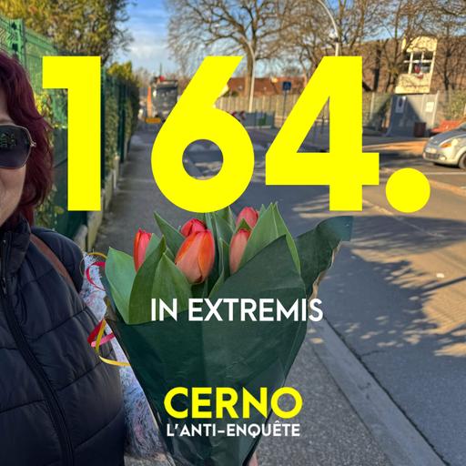 Episode 164 : In Extremis