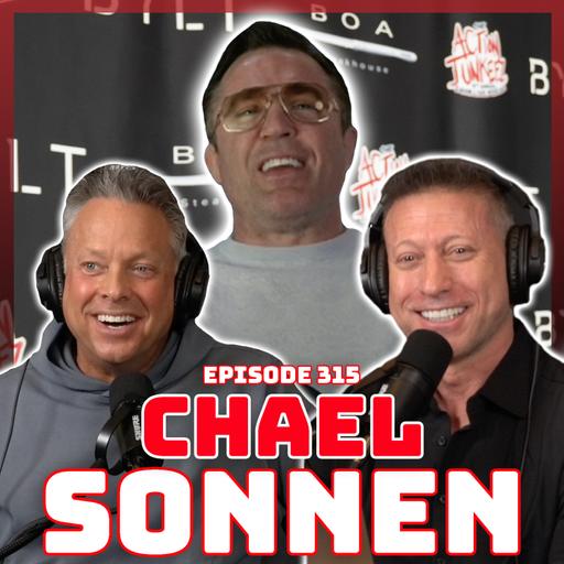 Ep. 315 Chael Sonnen - 24 Hr Rewind