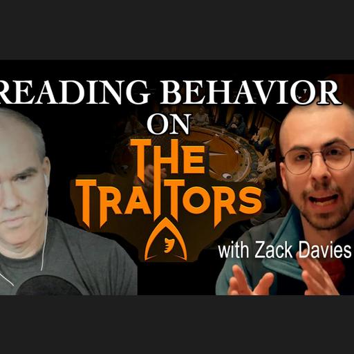 Reading behavior in The Traitors and other social deduction games, with Zack Davies (UK season 2)