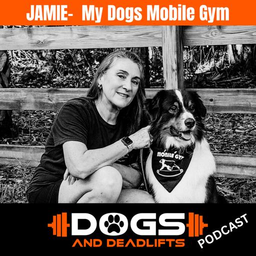 S3/Ep5:How to Start a Mobile Dog Gym Business | Jamie from My Dogs Mobile Gym