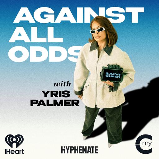 Introducing: Against All Odds - Chiquis: Finding a Path Forward after Pain, Suffering and Loss