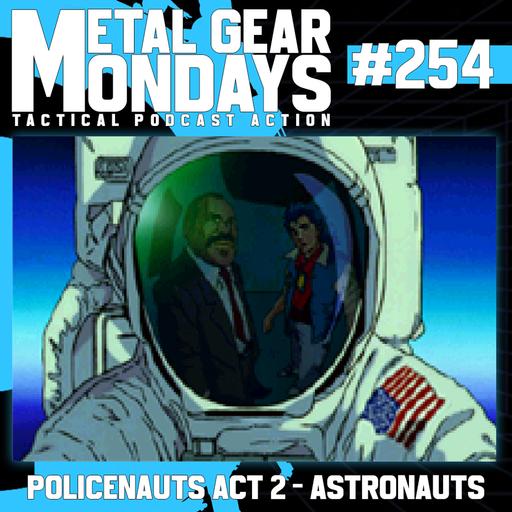 #254: Policenauts (1996) - Part 3 - Act 2