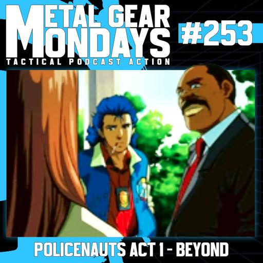 #253: Policenauts (1996) - Part 2 - Act 1