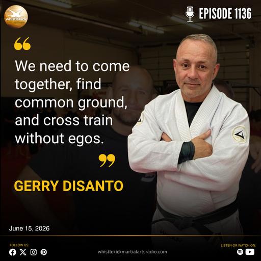 Episode 1136 - Gerry Disanto