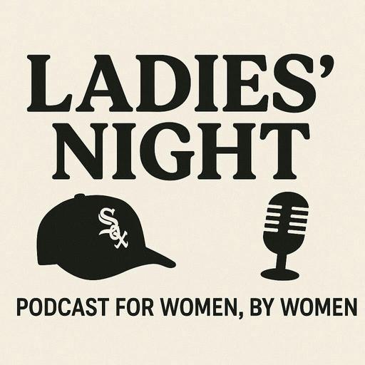 Ladies' Night 31 — The First-Place White Sox — 2026-06-16