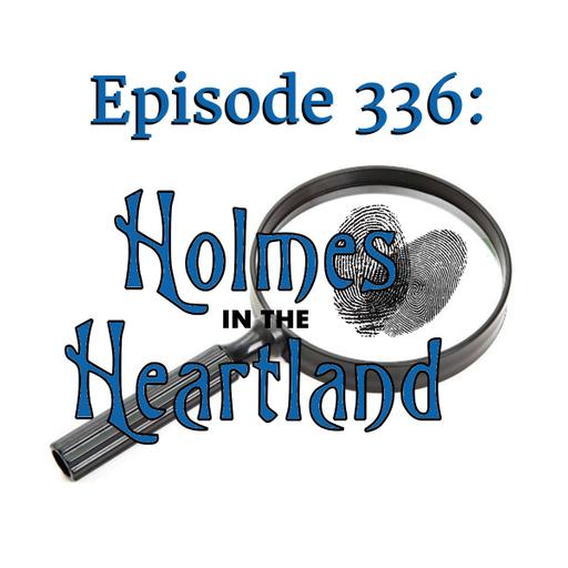 Holmes in the Heartland - Sherlock Haunts