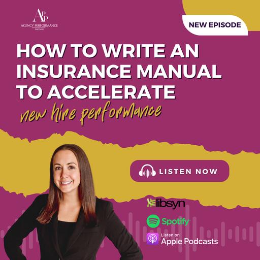How to Write an Insurance Manual to Accelerate New Hire Performance