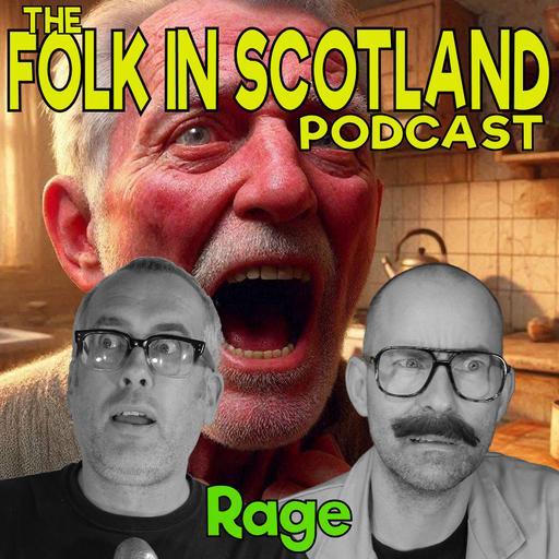 Folk in Scotland - Rage