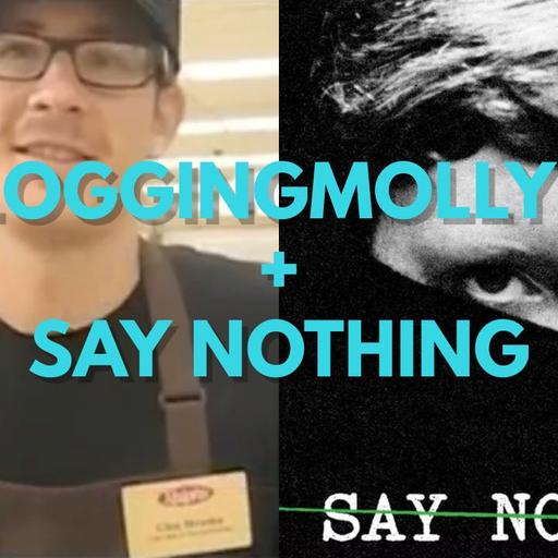 VloggingMolly84 + Say Nothing