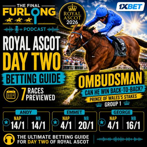 Royal Ascot Day 2 Betting Guide: Prince Of Wales's Stakes, Royal Hunt Cup, with 10/1 & 25/1 Bets