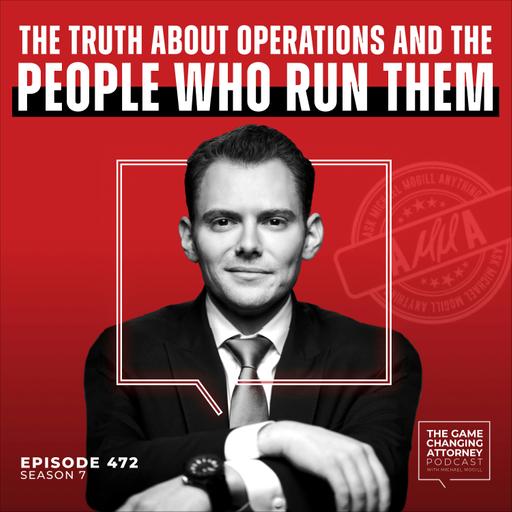 472. AMMA — The Truth About Operations and the People Who Run Them