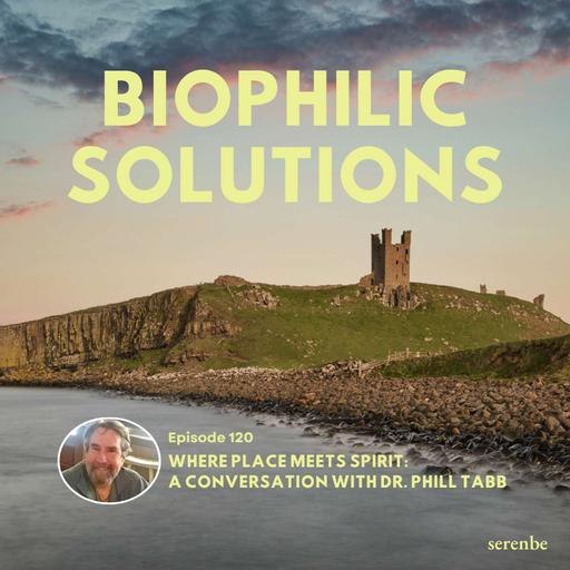 Where Place Meets Spirit: A Conversation with Phill Tabb