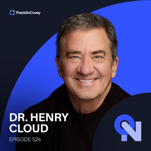 Dr. Henry Cloud: Your Desired Future