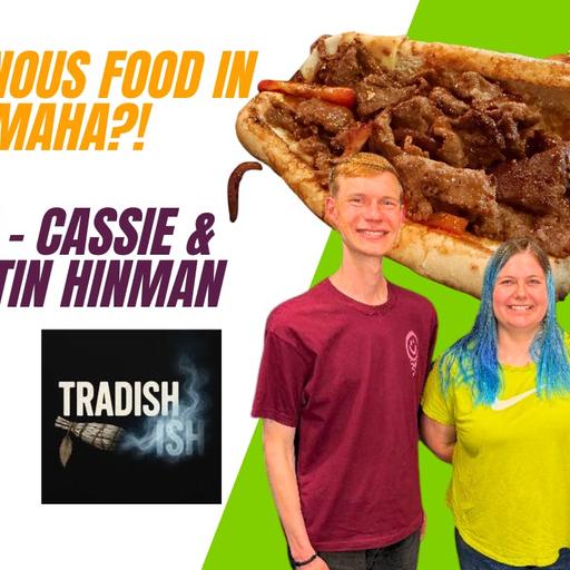 Digging into Indigenous Cuisine w/ Cassie & Quentin Hinman (Tradisish; Against the Current)