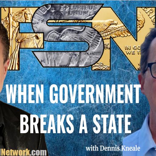 When Government Breaks a State - Dennis Kneale #6402
