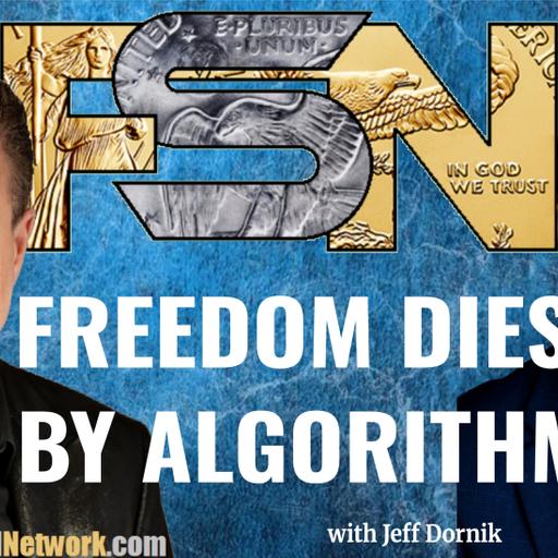 Freedom Dies By Algorithm - Jeff Dornik #6401