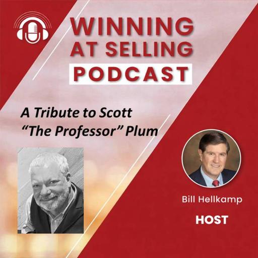 #703 - A Tribute to Scott "The Professor" Plum - 6/13/2026