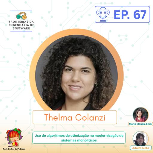 Uso de algoritmos de otimização na modernização de sistemas monolíticos, Thelma Colanzi (UEM)