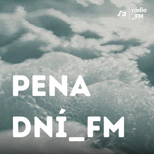 Pena dní_FM s Tomášom Hudákom (17.6.2026 20:00)
