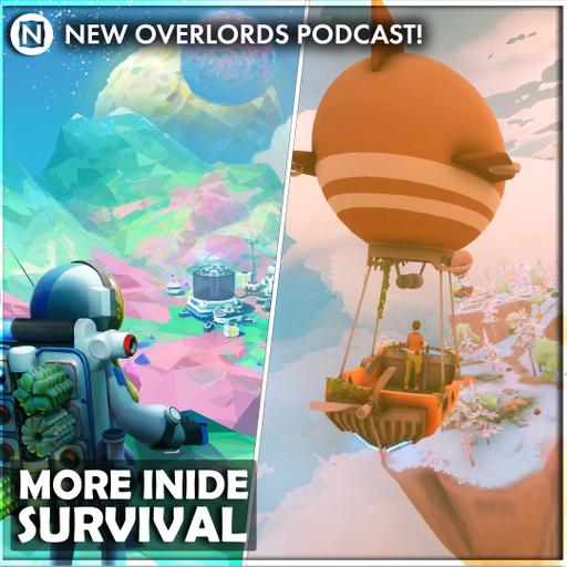 More indie survival – New Overlords Podcast 611: Solarpunk and Astroneer